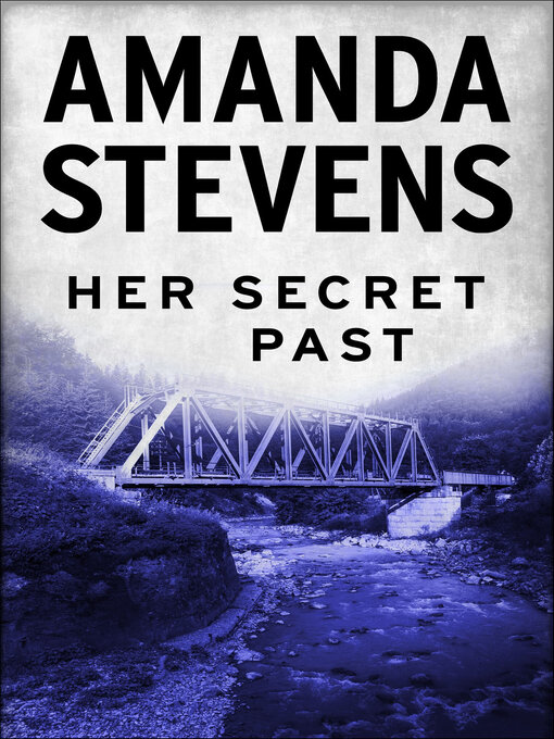 Title details for Her Secret Past by Amanda Stevens - Wait list